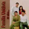 Familia Valdivia - 25 Años